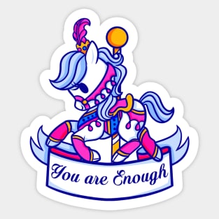 You are Enough Sticker